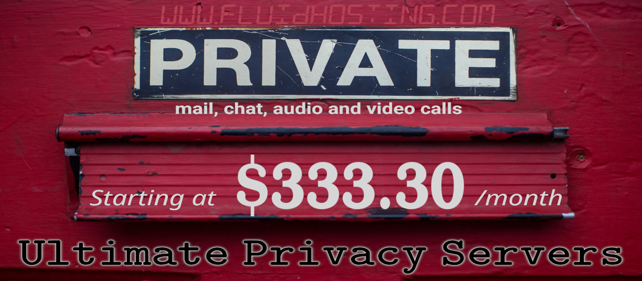 Ultimate Privacy Servers